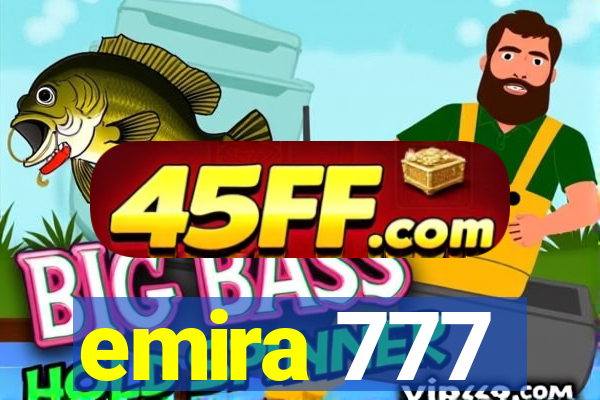 emira 777